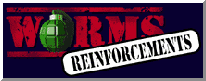 Worms, Reinforcment