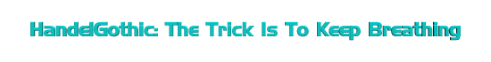 HandelGothic font