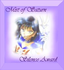 Mists of Saturn Silence Award
