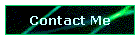 Contact Me