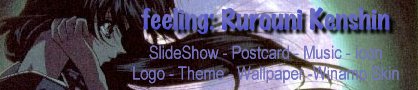 feeling: Rurouni Kenshin Banner 3
