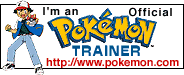 I'm a Pok�mon Trainer!